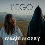 Maghi di Ozzy: “L’Ego” è il singolo anticipazione del nuovo album