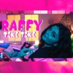 “TIKI TIKI”: il nuovo singolo di Raffy in tutti i digital store