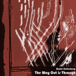 ‘The way out is through’: nuovo lavoro discografico del pianista e compositore André Kellerberg