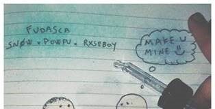 FUDASCA: esce “MAKE YOU MINE” feat. SNØW, POWFU, RXSEBOY