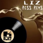 Ross Roys: esce “Liz” su K-Noiz