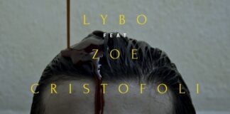 “Abbracciamoci adesso”: il nuovo singolo e video di Lybo feat. Zoe Cristofoli