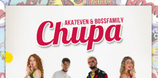AKA 7EVEN & BOSS FAMILY: arriva “CHUPA”