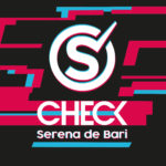Serena de Bari: online il videoclip del nuovo singolo “CHECK”