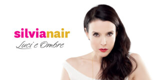 SILVIA NAIR: esce il nuovo album di inediti “LUCI E OMBRE”