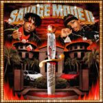 Fuori “Savage Mode II” del rapper 21 SAVAGE insieme al producer METRO BOOMIN