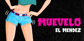 EL MENDEZ: in rotazione radiofonica il nuovo singolo “MUÉVELO”