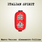 Esce “ITALIAN SPIRIT”: il nuovo album di MARCO VEZZOSO e ALESSANDRO COLLINA