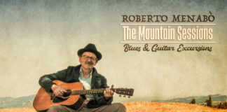 Roberto Menabò: fuori “The Mountain Sessions: Blues & Guitar Excursions”