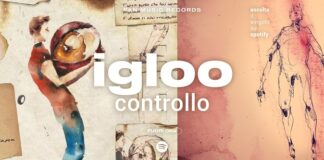 “Controllo”: il nuovo singolo degli Igloo