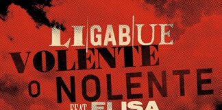 In radio e in digitale il brano “VOLENTE O NOLENTE”: il primo vero duetto di LIGABUE con ELISA