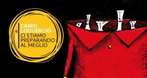 CANIO LOGUERCIO: in uscita il nuovo album “CI STIAMO PREPARANDO AL MEGLIO”