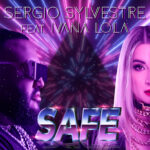 “Safe”: il nuovo singolo di Sergio Sylvestre con Ivana Lola