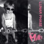 The Mills: esce il nuovo singolo “Lunar Phase”