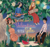 VALENTINA GAIA: fuori il primo disco “PICNIC TO CLUB”