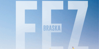 Braska presenta “Fez”