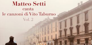 Esce il disco “Matteo Setti canta le canzoni di Vito Taburno – Vol. 2”