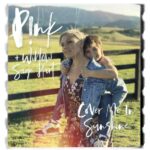 P!NK: fuori il nuovo brano in duetto con la figlia Willow “COVER ME IN SUNSHINE”