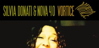 Esce “VORTICE”: il nuovo album firmato SILVIA DONATI & NOVA 40