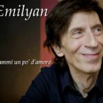 Fuori il nuovo singolo di Emilyan “Dammi un po’ d’amore”