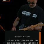 “ROCK&ROLL ALL’INFERNO” il nuovo libro a compendio dell’opera elettro rock “INFERNO” di FRANCESCO MARIA GALLO