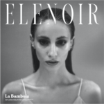 ELENOIR: disponibile su tutte le piattaforme online “La Bambola”