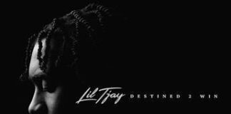 LIL TJAY: fuori il secondo album “DESTINED 2 WIN”