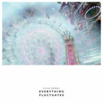 “Everything Fluctuates”: il primo singolo dell’album “Digital memories from a suspended world” di Silvia Cignoli