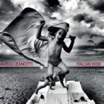 “Italian Kidd” è il nuovo album firmato dal duo Alex Savelli e Ivano Zanotti