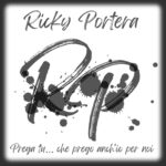 “PREGA TU. CHE PREGO ANCH’IO PER NOI”: l’ultimo inedito di RICKY PORTERA
