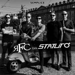 “SEMPLICE” è il nuovo singolo degli RFC feat. STATUTO