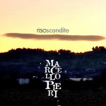 “RISO SCONDITO”: il nuovo singolo inedito di MARCELLO PIERI
