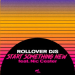 ROLLOVER DJs: fuori l’Ep “Just a Little Bit in My Pocket”