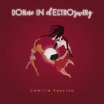 “Donne in Electroswing”: il nuovo disco di Camilla Fascina