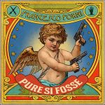 FRANCESCO FORNI: fuori il nuovo brano “PURE SI FOSSE”