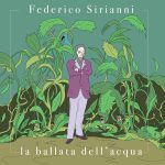 FEDERICO SIRIANNI presenta il nuovo album “Maqroll”