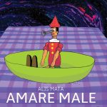 “Amare male”: il nuovo singolo di Alis Mata