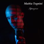 Mattia Tognini presenta il suo secondo singolo dal titolo “Ispirazione”