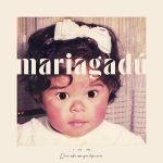 MARIA GADÚ torna con il disco “Quem Sabe Isso Quer Dizer Amor”