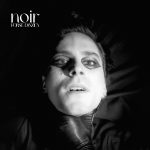“Noir” è il nuovo singolo di Forse Danzica