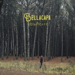 “BELLA/MENTE”: il primo EP di BELLACAPA