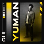 YUMAN: esce il nuovo EP “QUI”