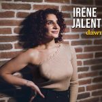 IRENE JALENTI: esce il primo album “DAWN”