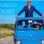 “Che ridere Presidente”: l’ultimo singolo di Riccardo Ruiu