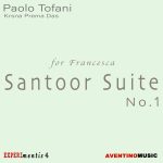 Paolo Tofani Krsna Prema Das torna con il nuovo album “Santoor Suite No.1 (for Francesca)”