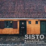 Sisto: fuori il secondo singolo “Amsterdam”