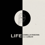 “Life”: il nuovo EP di Camilla Fascina