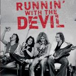 “RUNNIN’ WITH THE DEVIL” – Gli anni “selvaggi” dei Van Halen raccontati dal loro primo manager