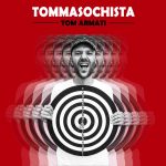 “Tommasochista”: il nuovo album di Tom Armati