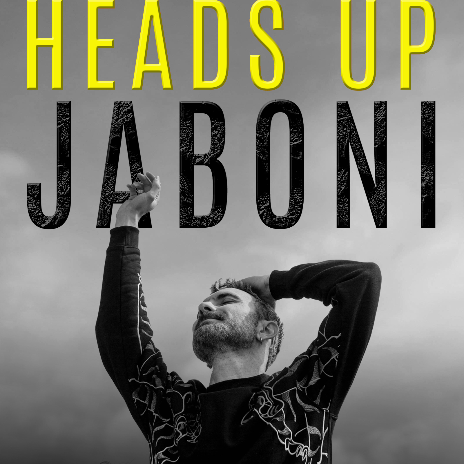 In radio e in digitale “HEADS UP”: il nuovo singolo di JABONI